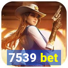 7539 bet